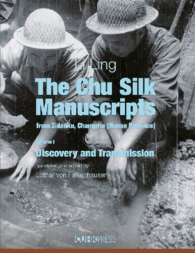 The Chu Silk Manuscripts From Zidanku Changsha Hunan Province Vol 1 Li Ling