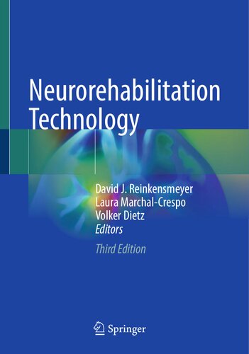 Neurorehabilitation Technology 3rd Edition David J Reinkensmeyer