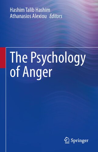 The Psychology Of Anger Hashim Talib Hashim Athanasios Alexiou