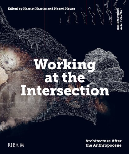 Design Studio Vol 4 Working At The Intersection Taylor Francis Group