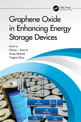 Graphene Oxide In Enhancing Energy Storage Devices Fabian I Ezema