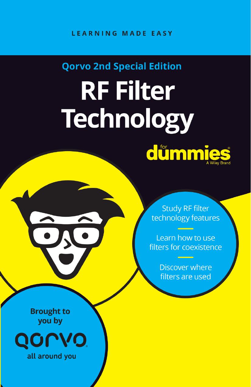 Rf Filter Technology For Dummies Qorvo 2nd Special Edition Qorvo 2nd Special David Schnaufer