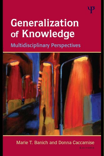 Generalization Of Knowledge Multidisciplinary Perspectives 1st Edition Marie T Banich Editor