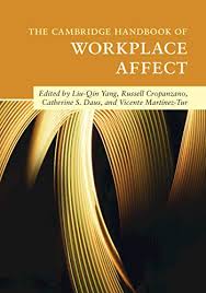 The Cambridge Handbook Of Workplace Affect Yang Liuqin Cropanzano