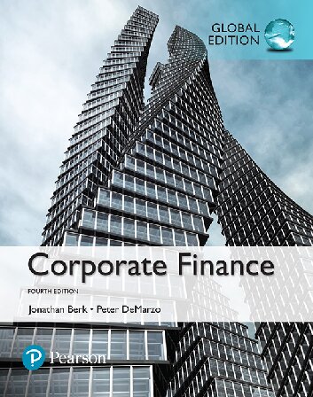 Corporate Finance Global Edition 4th Edition Jonathan Berk Peter Demarzo