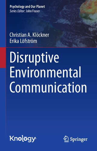 Disruptive Environmental Communication Christian A Klckner