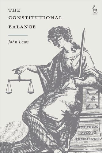 The Constitutional Balance John Laws