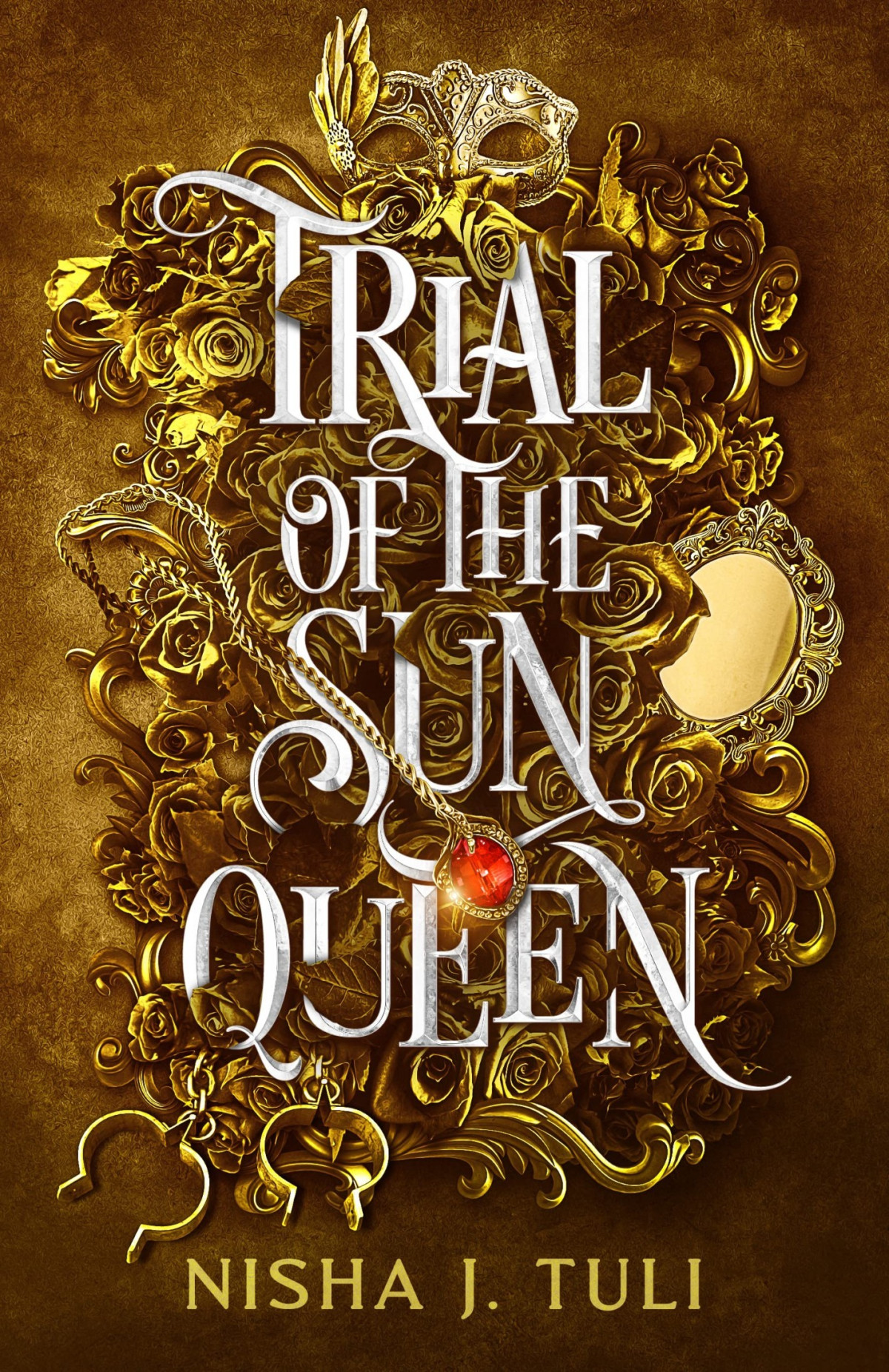 Trial Of The Sun Queen Nisha J Tuli