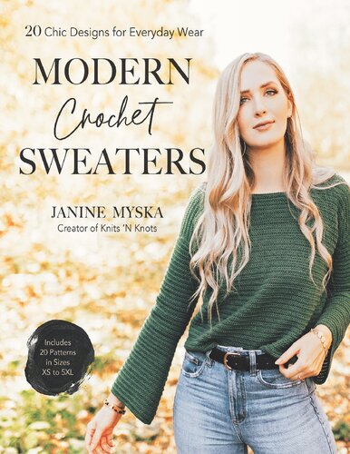 Modern Crochet Sweaters Janine Myska