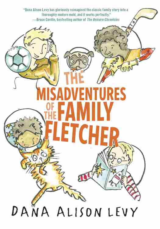The Misadventures Of The Family Fletcher Dana Alison Levy