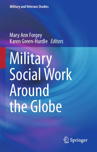 Military Social Work Around The Globe Mary Ann Forgey Karen Greenhurdle