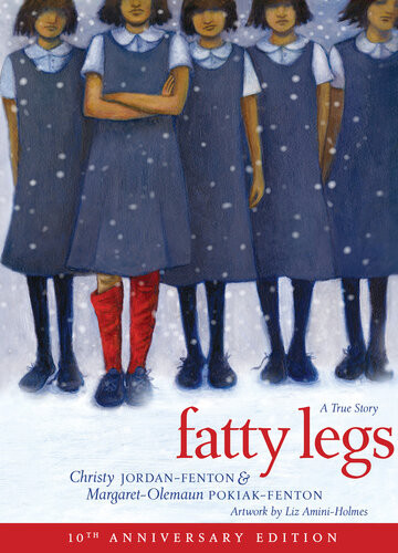 Fatty Legs 10th Anniversary Edition New Margaret Pokiakfenton