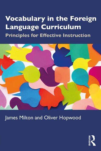 Vocabulary In The Foreign Language Curriculum James Milton Oliver Hopwood