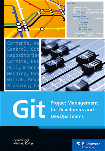 Git Project Management For Developers And Devops Bernd Ggl