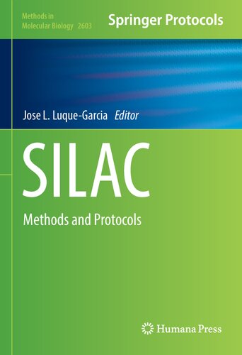 Silac Methods And Protocols Jose L Luquegarcia