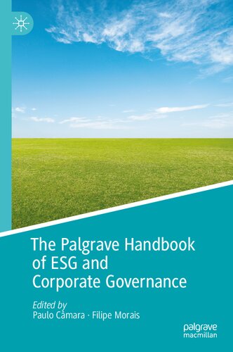 The Palgrave Handbook Of Esg And Corporate Governance Paulo Cmara