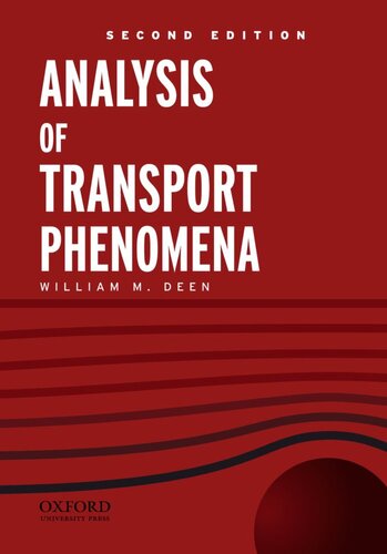 Analysis Of Transport Phenomena 2nd Edition William M Deen