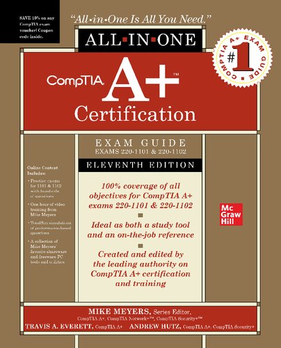 Comptia A Certification Allinone Exam Guide Eleventh Edition Exams 2201101 2201102 11th Edition Travis Everett
