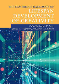 The Cambridge Handbook Of Lifespan Development Of Creativity Sandra W Russ Editor