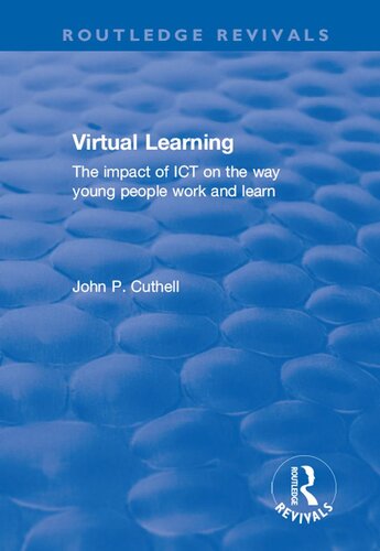Virtual Learning John P Cuthell