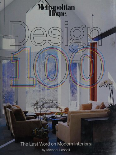 Metropolitan Home Design 100 Michael Lassell