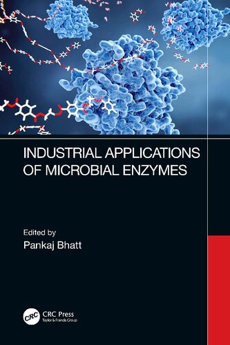 Industrial Applications Of Microbial Enzymes Pankaj Bhatt