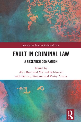 Fault In Criminal Law A Research Companion Alan Reed Michael Bohlander
