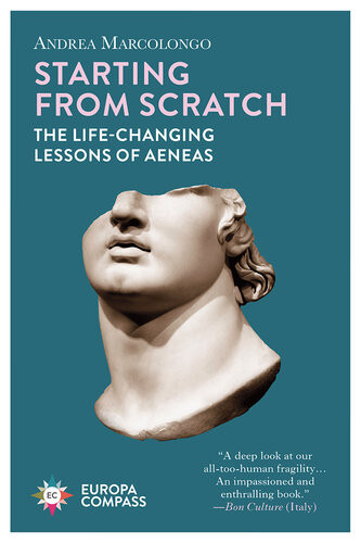 Starting From Scratch Andrea Marcolongo