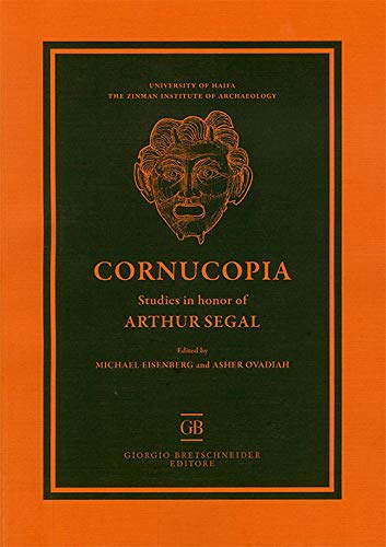 Cornucopia Studies In Honor Of Arthur Segal Michael Eisenberg