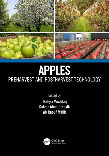 Apples Preharvest And Postharvest Technology Rafiya Mushtaq