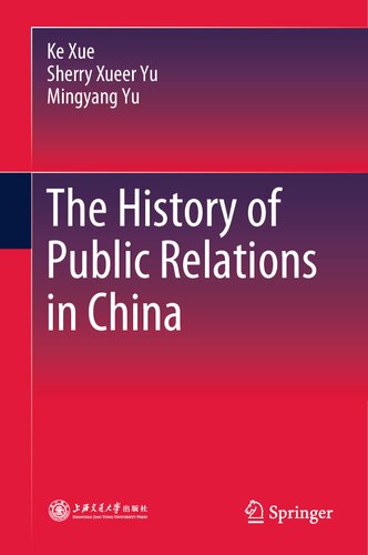 The History Of Public Relations In China Ke Xue Sherry Xueer Yu