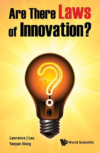 Are There Laws Of Innovation Lawrence J Lau Yanyan Xiong