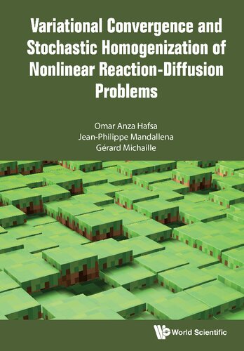 Variational Convergence And Stochastic Homogenization Of Nonlinear Reactiondiffusion Problems Omar Anza Hafsa