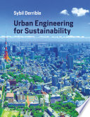 Urban Engineering For Sustainability Sybil Derrible