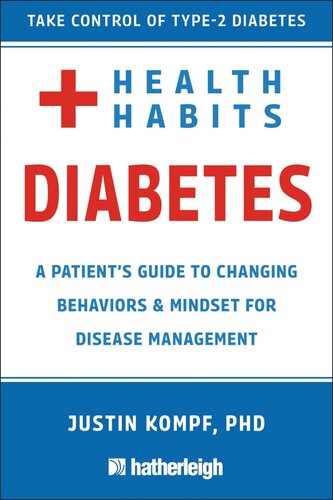 Health Habits For Diabetes Justin Kompf