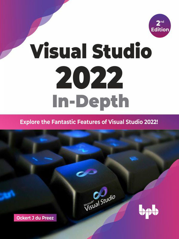 Visual Studio 2022 Indepth 2nd Ockert J Du Preez