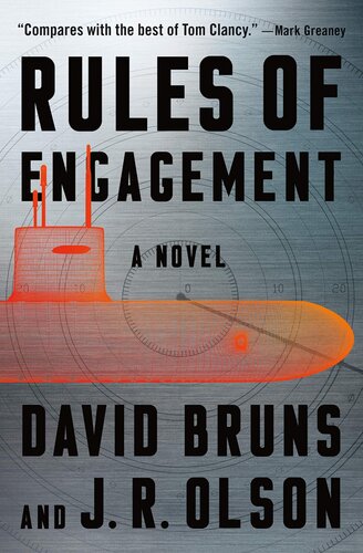 Rules Of Engagement A Novel David Bruns J R Olson
