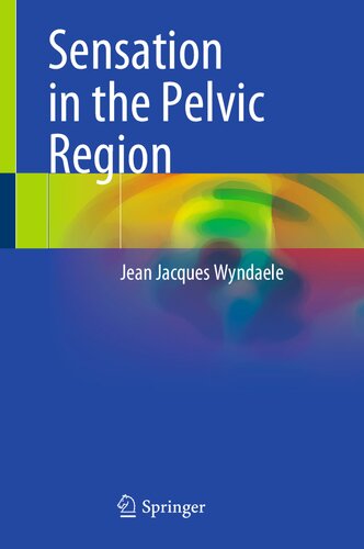 Sensation In The Pelvic Region Jean Jacques Wyndaele