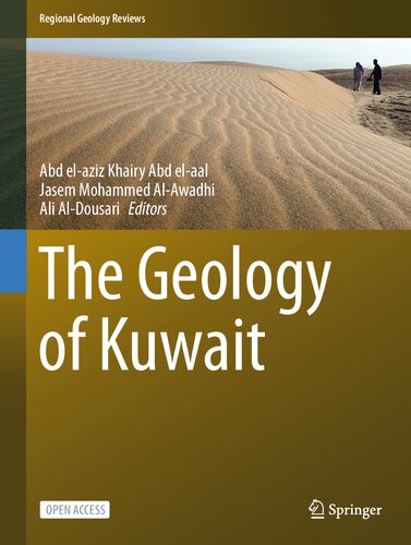 The Geology Of Kuwait Abd Elaziz Khairy Abd Elaal Jasem Mohammed Alawadhi