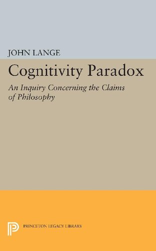 Cognitivity Paradox John Lange