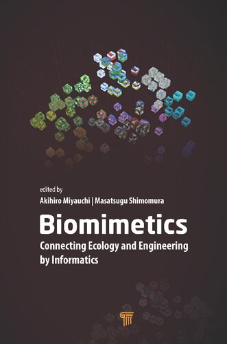 Biomimetics Connecting Ecology And Engineering By Informatics Akihiro Miyauchi