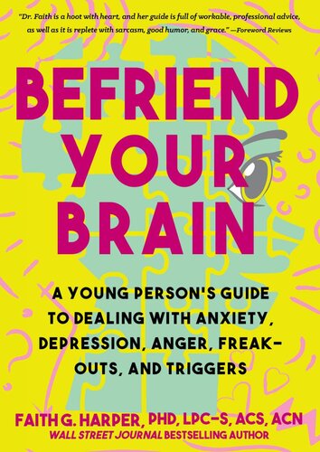 Befriend Your Brain Acs Acn Harper Phd Lpcs Faith