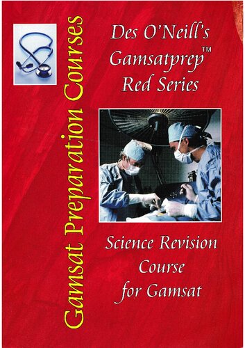 Des Oneills Gamsat Prep Section 3 Science Revision Course Desmond Oneill