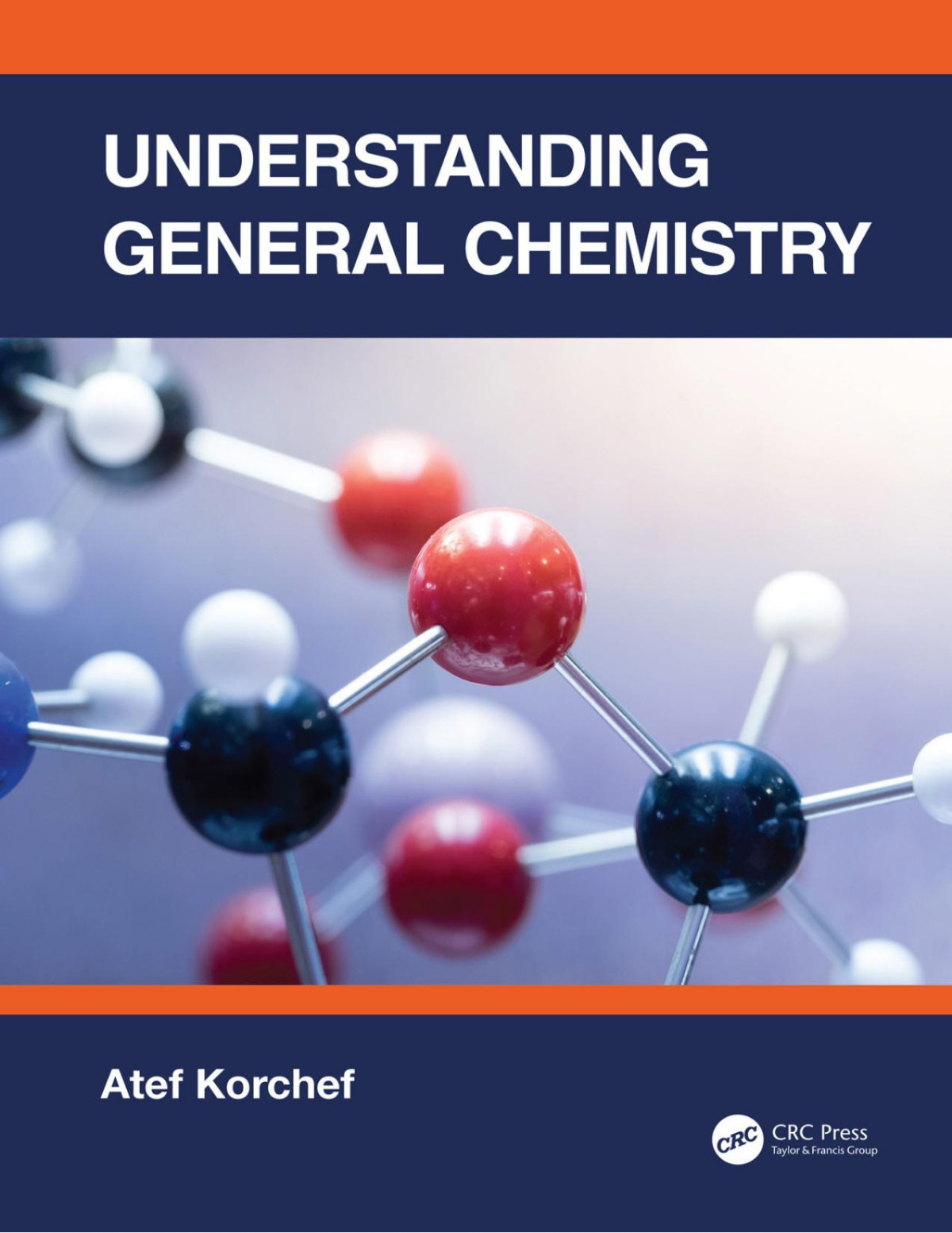 Understanding General Chemistry Atef Korchef