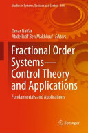 Fractional Order Systemscontrol Theory And Applications Fundamentals And Applications Omar Naifar
