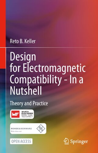 Design For Electromagnetic Compatibilityin A Nutshell Theory And Practice Reto B Keller