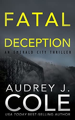 Fatal Deception Audrey J Cole