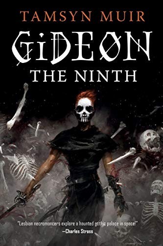 Gideon The Ninth Tamsyn Muir