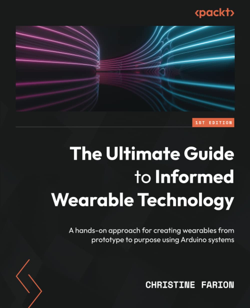 The Ultimate Guide To Informed Wearable Technology Christine Farion