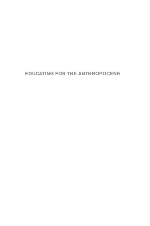 Educating For The Anthropocene Peter Sutoris